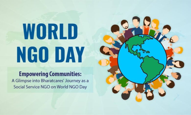 Celebrating World NGO Day 2024: Honoring the Changemakers