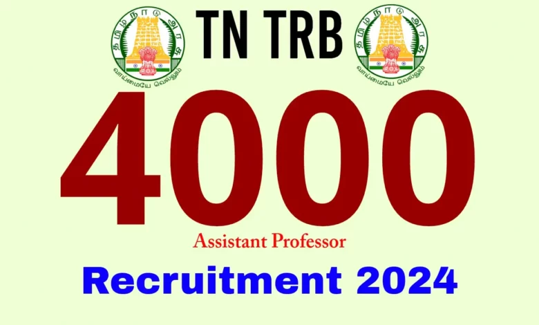 Tamil Nadu TRB invites online applications for 4000 Assistant Professor posts