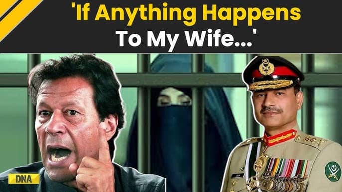 Imran Khan Accuses Army Chief of Involvement in Wife's Incarceration
