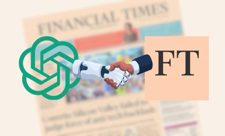 Financial Times and OpenAI Partner, Axel Springer and Microsoft Collaborate in Media Deals